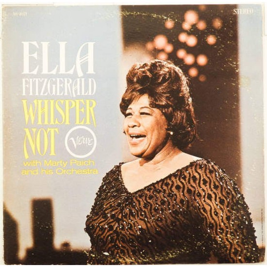 Пластинка Ella Fitzgerald Whisper Not (with Marty Paich and his Orchestra)